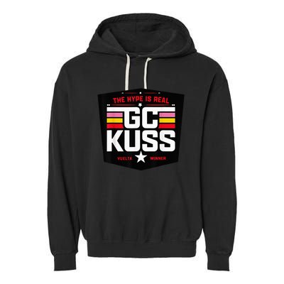 GC Kuss The Hype Is Real Garment-Dyed Fleece Hoodie