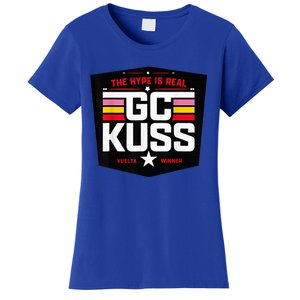 GC Kuss The Hype Is Real Women's T-Shirt