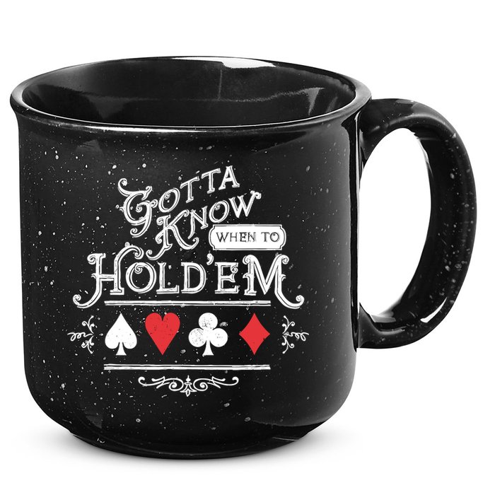 Gotta Know When To HoldEm Texas Poker 15oz Campfire Ceramic Mug