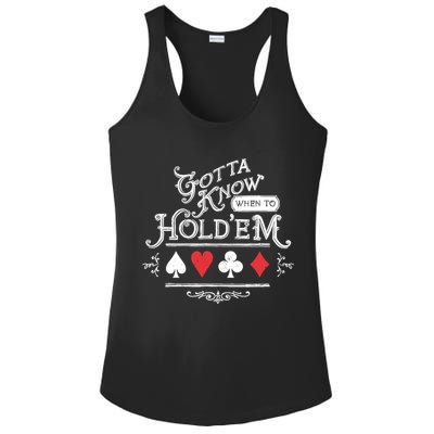 Gotta Know When To HoldEm Texas Poker Ladies PosiCharge Competitor Racerback Tank