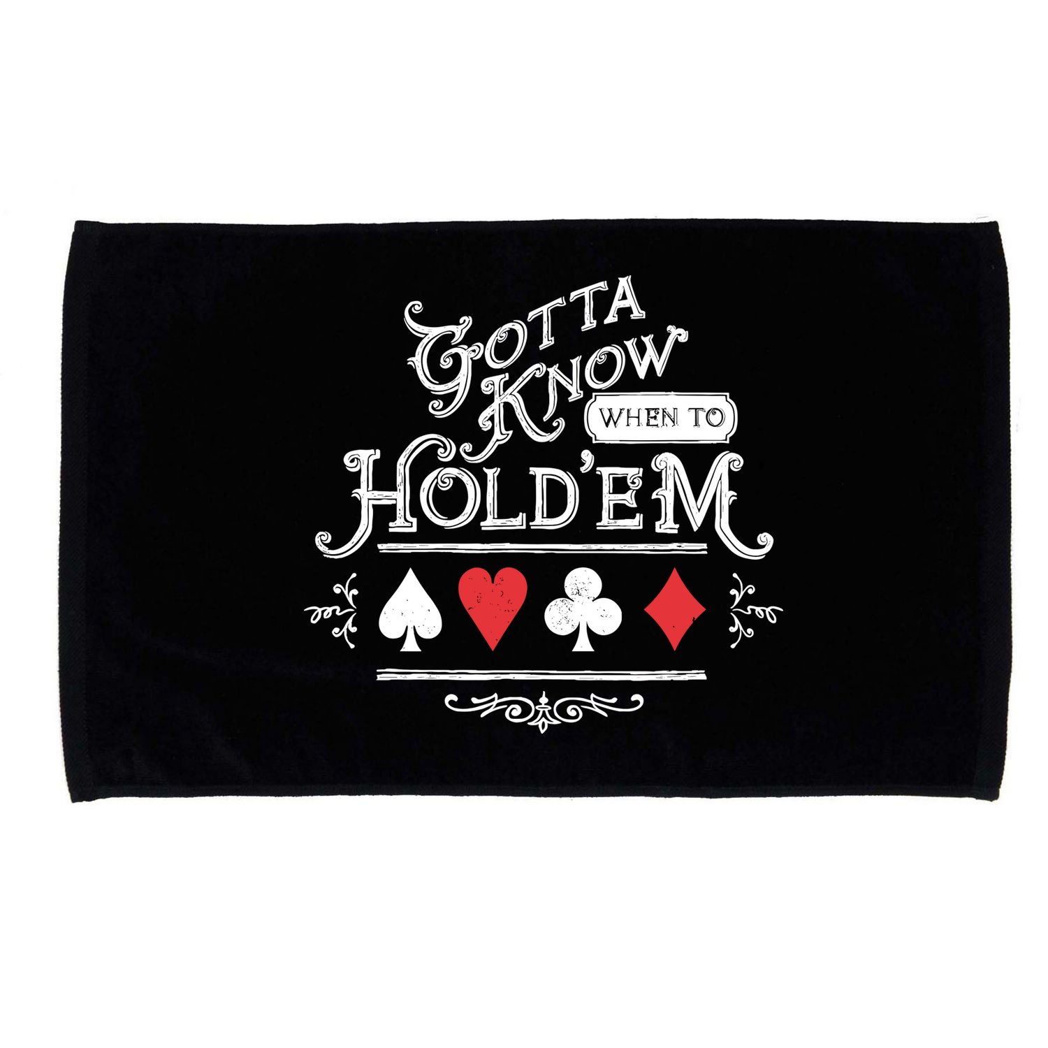 Gotta Know When To HoldEm Texas Poker Microfiber Hand Towel