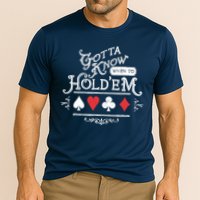 Gotta Know When To HoldEm Texas Poker Cooling Performance Crew T-Shirt
