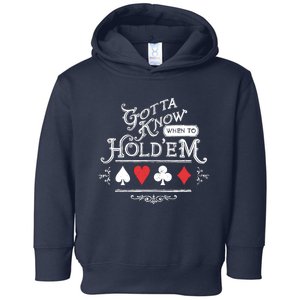 Gotta Know When To HoldEm Texas Poker Toddler Hoodie