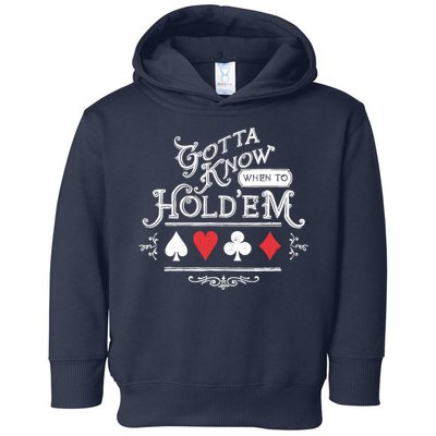Gotta Know When To HoldEm Texas Poker Toddler Hoodie
