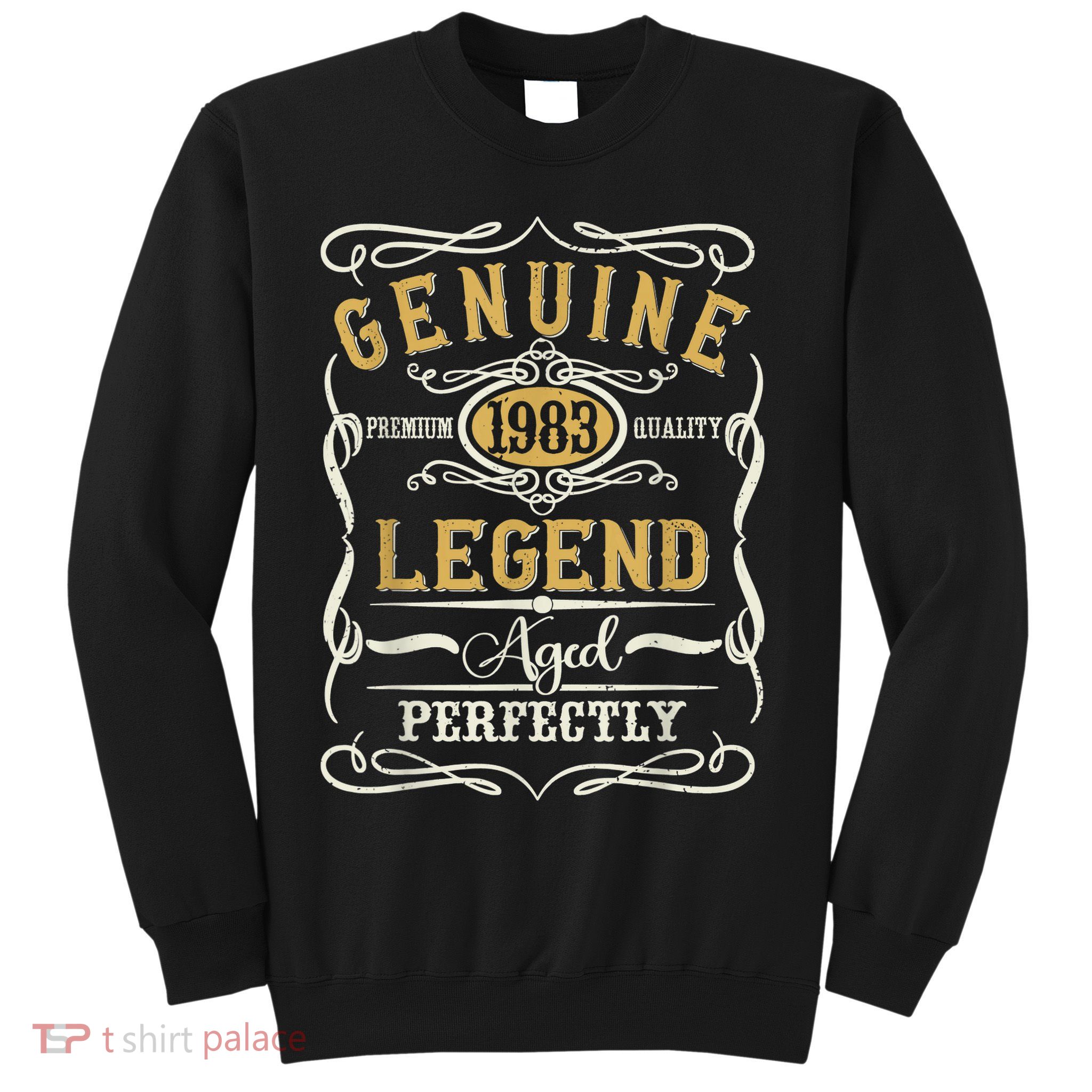 Genuine Legend 1983 - 40 Year Old 40th Birthday m.e.n & Wom.e.n Sweatshirt