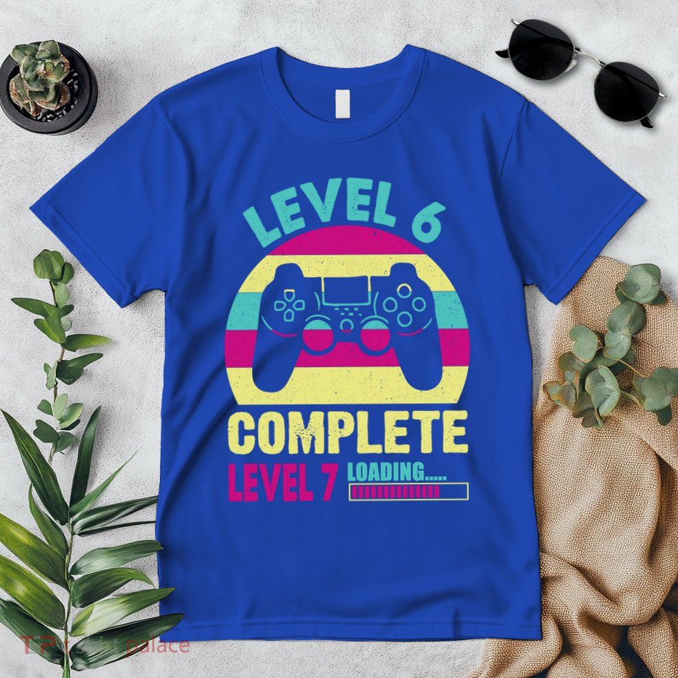 Gamer Level 6 Complete Level 7 Loading 6th Birthday Great Gift Premium T-Shirt