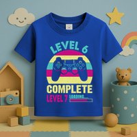 Gamer Level 6 Complete Level 7 Loading 6th Birthday Great Gift Toddler T-Shirt