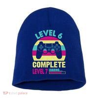 Gamer Level 6 Complete Level 7 Loading 6th Birthday Great Gift Short Acrylic Beanie