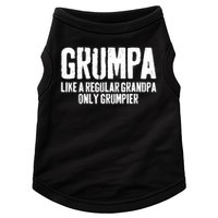 Grumpa Like A Regular Grandpa Only Grumpier Doggie Tank