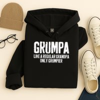 Grumpa Like A Regular Grandpa Only Grumpier Hoodie