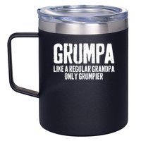 Grumpa Like A Regular Grandpa Only Grumpier 12oz Stainless Steel Coffee Mug