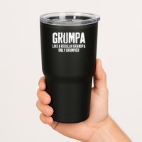 Grumpa Like A Regular Grandpa Only Grumpier Tumbler