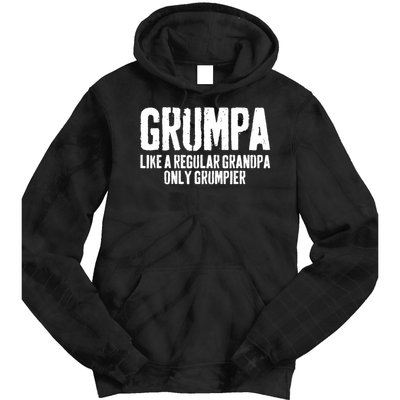 Grumpa Like A Regular Grandpa Only Grumpier Tie Dye Hoodie
