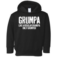 Grumpa Like A Regular Grandpa Only Grumpier Toddler Hoodie