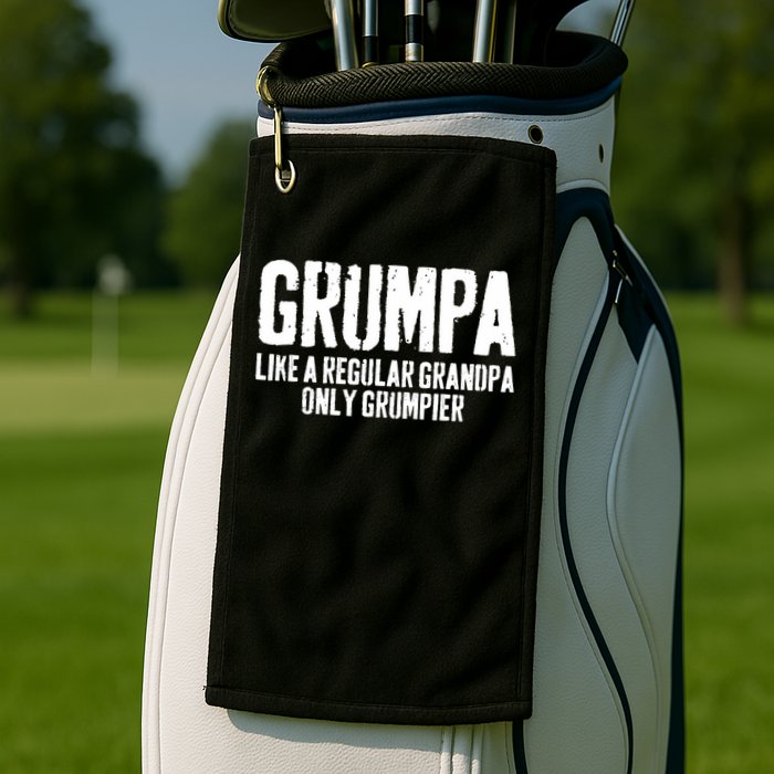 Grumpa Like A Regular Grandpa Only Grumpier Golf Towel