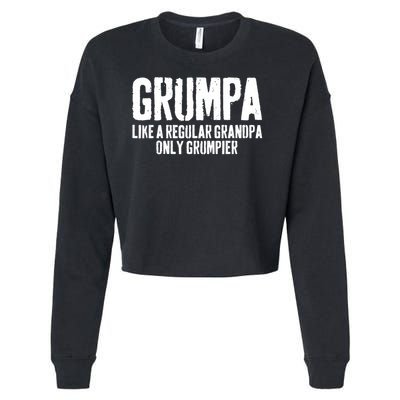 Grumpa Like A Regular Grandpa Only Grumpier Cropped Pullover Crew