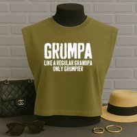 Grumpa Like A Regular Grandpa Only Grumpier Garment-Dyed Women's Muscle Tee