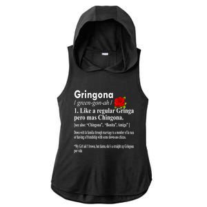 Gringona Like A Regular Gringa Pero Mas Chingona Ladies PosiCharge Tri-Blend Wicking Draft Hoodie Tank