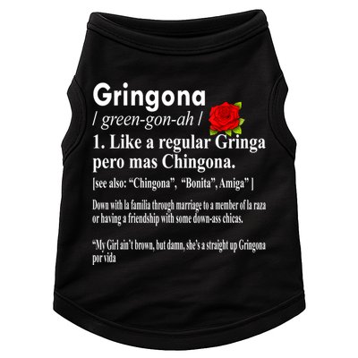 Gringona Like A Regular Gringa Pero Mas Chingona Doggie Tank