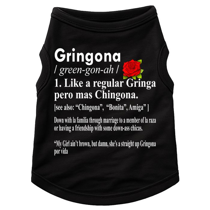 Gringona Like A Regular Gringa Pero Mas Chingona Doggie Tank