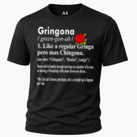 Gringona Like A Regular Gringa Pero Mas Chingona Cooling Performance Crew T-Shirt