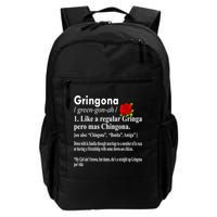 Gringona Like A Regular Gringa Pero Mas Chingona Backpack
