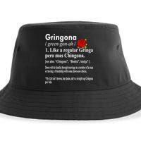 Gringona Like A Regular Gringa Pero Mas Chingona Sustainable Bucket Hat