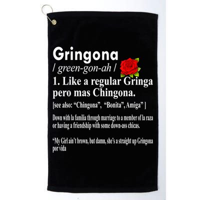 Gringona Like A Regular Gringa Pero Mas Chingona Golf Towel