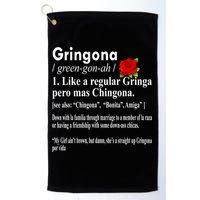 Gringona Like A Regular Gringa Pero Mas Chingona Golf Towel