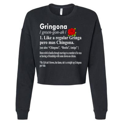 Gringona Like A Regular Gringa Pero Mas Chingona Cropped Pullover Crew
