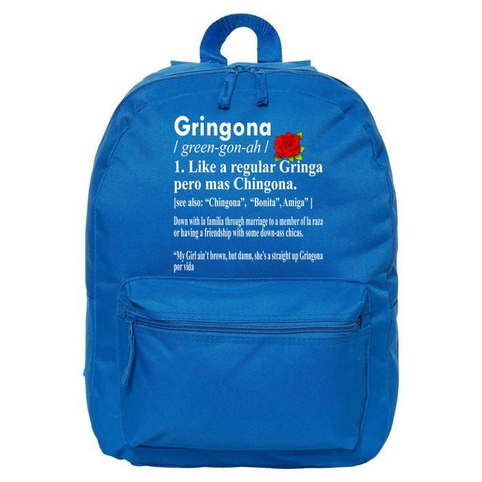Gringona Like A Regular Gringa Pero Mas Chingona 16 in Basic Backpack