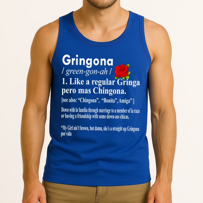 Gringona Like A Regular Gringa Pero Mas Chingona Tank Top