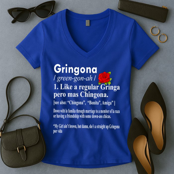 Gringona Like A Regular Gringa Pero Mas Chingona Women's V-Neck T-Shirt