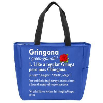 Gringona Like A Regular Gringa Pero Mas Chingona Zip Tote Bag