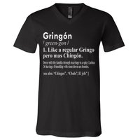 Gringon Like A Regular Gringo Pero Mas Chingon V-Neck T-Shirt