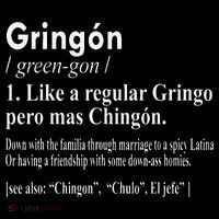 Gringon Like A Regular Gringo Pero Mas Chingon Premium T-Shirt