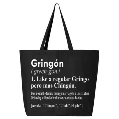Gringon Like A Regular Gringo Pero Mas Chingon 25L Jumbo Tote
