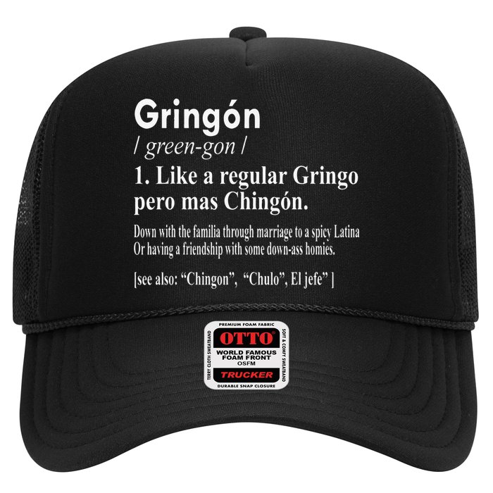 Gringon Like A Regular Gringo Pero Mas Chingon Trucker Hat