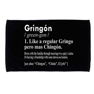 Gringon Like A Regular Gringo Pero Mas Chingon Microfiber Hand Towel