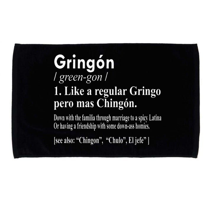 Gringon Like A Regular Gringo Pero Mas Chingon Microfiber Hand Towel