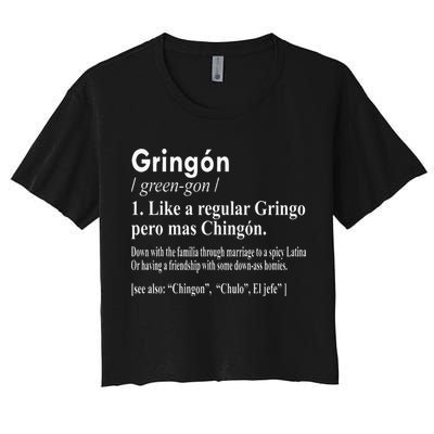 Gringon Like A Regular Gringo Pero Mas Chingon Crop Top