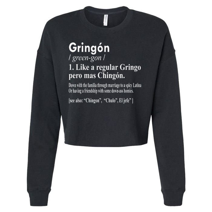 Gringon Like A Regular Gringo Pero Mas Chingon Cropped Pullover Crew