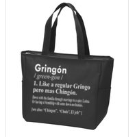 Gringon Like A Regular Gringo Pero Mas Chingon Zip Tote Bag