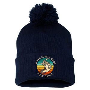 Gotta Love A Good Pole Dance Fishermen Fishing Fish Angler Pom Pom 12in Knit Beanie