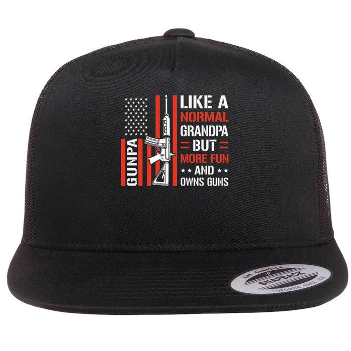 Gunpa Like a Normal Grandpa But More Fun USA  Flat Bill Trucker Hat