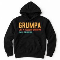 Grumpa Like A Regular Grandpa Only Grumpier Fathers Day Hoodie
