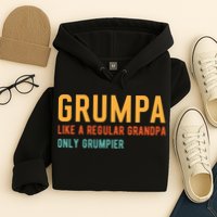 Grumpa Like A Regular Grandpa Only Grumpier Fathers Day Hoodie