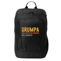 Grumpa Like A Regular Grandpa Only Grumpier Fathers Day City Backpack