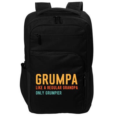 Grumpa Like A Regular Grandpa Only Grumpier Fathers Day Impact Tech Backpack