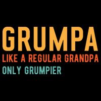 Grumpa Like A Regular Grandpa Only Grumpier Fathers Day Drawstring Bag